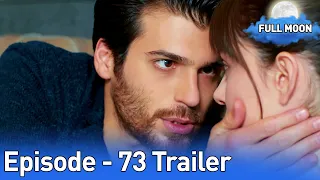 Full Moon | Pura Chaand - Episode 73 Trailer in Urdu Dubbed | Dolunay