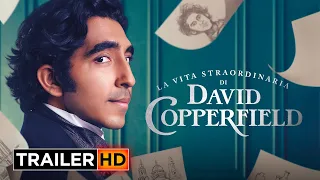 La vita straordinaria di David Copperfield | Trailer Ufficiale Italiano HD