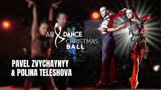 Pavel Zvychaynyy & Polina Teleshova Show. AirDance Christmas Ball 2021!
