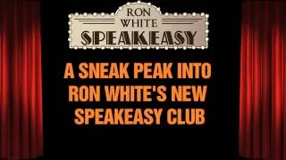 Ron White Speakeasy- Pray The Gay Away