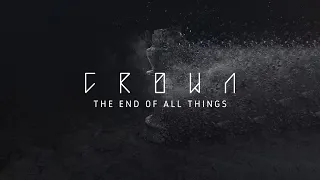 CROWN - The End of all Things (Full Album)
