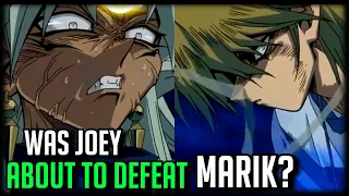 Was Joey About To Defeat Marik? [The Darkness Returns]