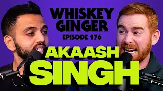 Bring Back Apu! w/ Akaash Singh | Whiskey Ginger 176