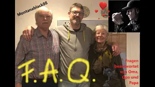 Montanablack OMA, OPA und PAPA beantworten Fragen FAQ