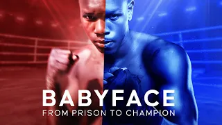 A man becomes a boxer while in prison | BabyFace: From Prison to Champion