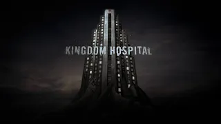 Kingdom Hospital 2004 Intro HD