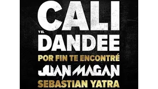 Por fin te encontré - ( John Diaz extended mix ) Cali y El Dandee feat Juan Magan