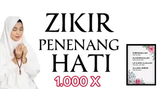 Hilangkan Stress 1000X - Zikir Penenang Hati & Mengalirkan Air Mata Anda