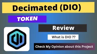 What is Decimated (DIO) Coin | Review About DIO Token