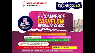 BUSINESS & CARRER DEVELOPMENT CLASS || 18/05/2024  || E-COMMERCE CASH FLOW