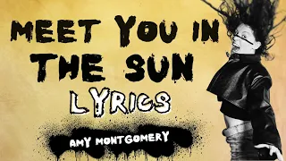 Meet You In The Sun - Amy Montgomery (Official Lyric Video)