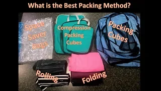 What is the Best Packing Method? Rolling or Folding? Packing Cubes or Compression?