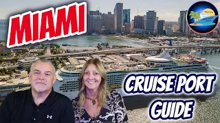 MIAMI CRUISE PORT GUIDE | What you need to know when cruising from Miami