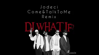 Jodeci - Come & Talk To Me (remix)