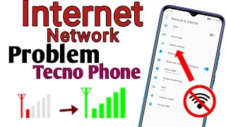 How To Solve Internet Network Problem In Tecno Phone | Phone Me Internet Nahi Aa Rahi Hai Kya Karen