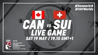 Canada - Switzerland | Full Game | 2018 IIHF Ice Hockey World Championship