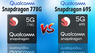 Qualcomm Snapdragon 778G vs Qualcomm Snapdragon 695 Comparison | What's better ?