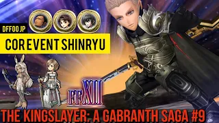 DFFOO [JP]: Cor Event SHINRYU | Gabranth BT+/FR Ashe 5/5UW Fran |