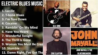 ELECTRIC BLUES Music Mix - B.B. King, T-Bone Walker, Freddie King, Eric Clapton - Lucille, T-bon...