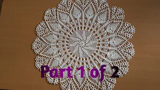 Crochet Doily #10 Part 1 of 2