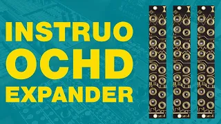 Instruo Ochd Expander. Patch Examples and Deep Dive.