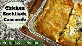 CHICKEN ENCHILADA CASSEROLE :: SIMPLE & DELICIOUS :: COOK WITH ME