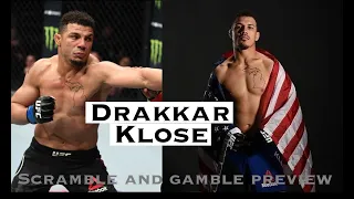 DRAKKAR KLOSE: Fighting Luis Pena, training with Sean O'Malley and the UFC Lightweight division.