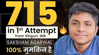 715 (Expected Score in NEET 2024) -Saksham from Siliguri in WB - OP Example of Full 2 Yr Preparation