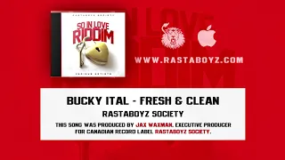 Bucky Ital - Fresh & Clean