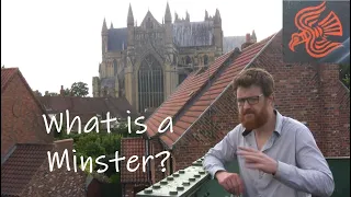 What is a Minster?