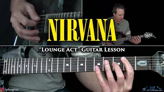 Nirvana - Lounge Act Guitar Lesson