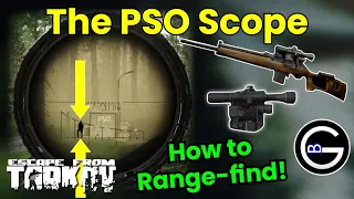 Tarkov PSO Scopes: Rangefinding and PSO differences! (1M2 vs PSO 1?)