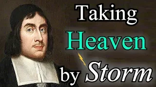 Taking Heaven by Violence - Puritan Thomas Watson / Christian Audio Books