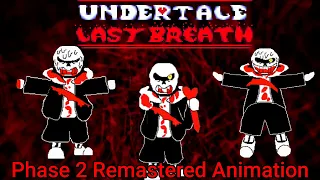 Undertale: Last Breath : [HARD MODE] The Slaughter Continues (Phase 2  Animated OST)  (Fan Project)