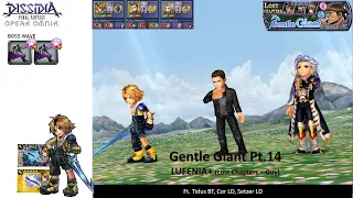 DFFOO GL (Gentle Giant Pt.14 LUFENIA+) Tidus BT, Cor LD, Setzer LD