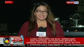 Ilang pasahero ng bus, inireklamo ang pagtagal ng kanilang biyahe at dagdag-gastos sa pamasahe