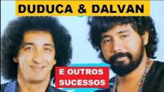 DUDUCA E DALVAN  MELHORES SUCESSOS E MAIS CANÇÕES SERTANEJAS DO SERTÃO pt09 CONECTION