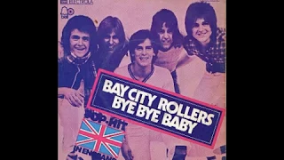 Bay City Rollers - Bye Bye Baby - 1975