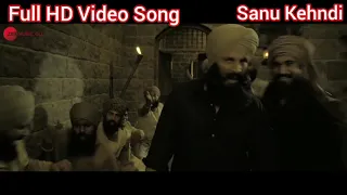 Sanu Kehndi Full Song | Kesari Movie Song | Akshay Kumar & Parineeti Chopra | Tanishk ,Kumaar Romy