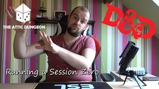 Running a great session Zero for Dungeons & Dragons 5e