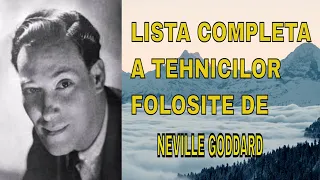 Neville Goddard si tehnicile lui-explicate in detaliu