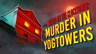 Who would KILL to take over the Yogscast?! | Blood on the Clocktower