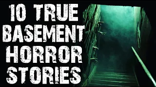 10 TRUE Disturbing & Terrifying Basement Scary Stories | Horror Stories To Make You Fall Asleep