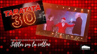 #Taratata30ans - Siffler sur la colline (Sharleen Spiteri, Gaetan Roussel, Mathias Malzieu)