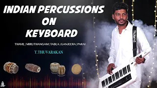 Indian Percussions on Keyboard By T.Thuvarakan