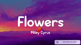 Flowers, Miley Cyrus (Lyrics) Perfect, Ed Sheeran (Mix)