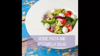 Veggie, Pasta and Mozzarella Salad