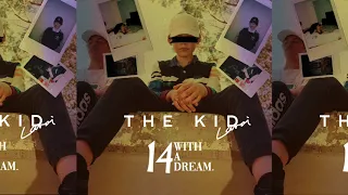 The Kid LAROI. - 14 WITH A DREAM. [FULL E.P]