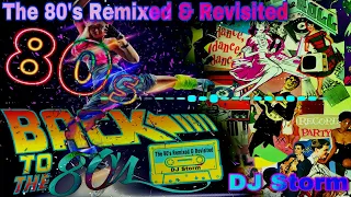 DJ Storm & Various - The 80's Remixed & Revisited Club Megamix