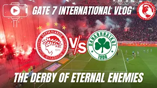 VLOG | OLYMPIACOS vs PANATHINAIKOS | The Derby of Eternal Enemies